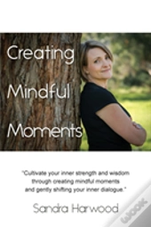 Creating Mindful Moments