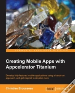 Capa do artigo Creating Mobile Apps With Appcelerator Titanium