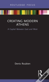 Creating Modern Athens