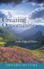 Creating Opportunities At The Edge Of Ch - Preview