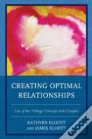 Creating Optimal Relationships