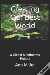 Capa do artigo Creating Our Best World