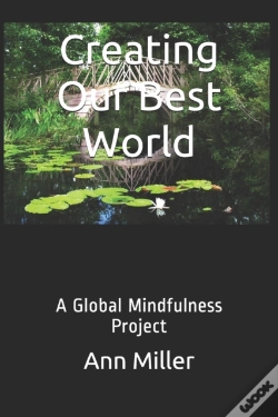 Capa do artigo Creating Our Best World