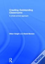 Creating Outstanding Classrooms