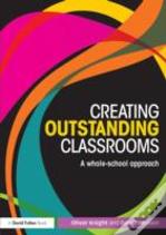 Creating Outstanding Classrooms