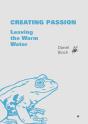 Creating Passion - Leaving The Warm Water - Preview