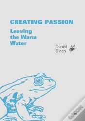 Capa do artigo Creating Passion - Leaving The Warm Water