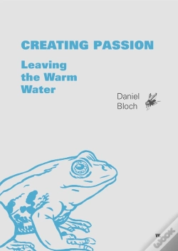 Capa do artigo Creating Passion - Leaving The Warm Water