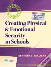 Creating Physical & Emotional Security In Schools