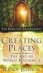 Creating Places - The Podcast Transcripts - Preview