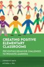 Creating Positive Elementary Classrooms - Preview