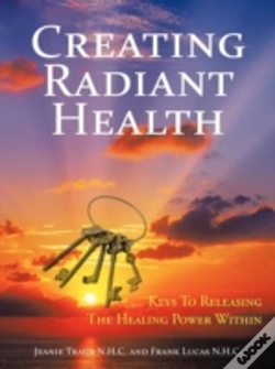 Capa do artigo Creating Radiant Health
