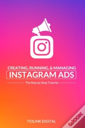 Capa do artigo Creating, Running, & Managing Instagram Ads