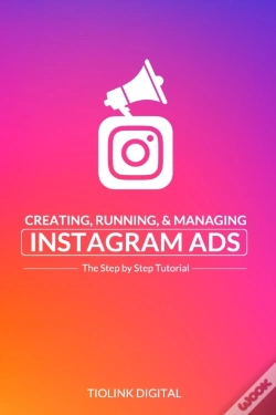 Capa do artigo Creating, Running, & Managing Instagram Ads