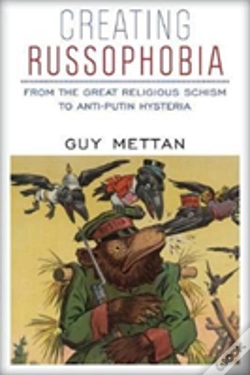 Capa do artigo Creating Russophobia