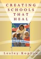 Creating Schools That Heal