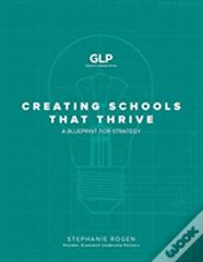 Creating Schools That Thrive