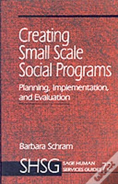 Creating Small Scale Social Programs