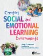 Creating Social And Emotional Learning Environments - Preview