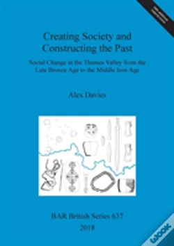 Capa do artigo Creating Society And Constructing The Past