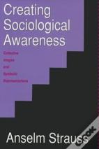 Creating Sociological Awareness