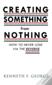 Creating Something From Nothing
