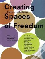 Creating Spaces Of Freedom