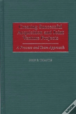 Capa do artigo Creating Successful Acquisition And Joint Venture Projects