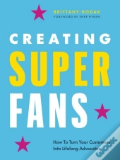 Creating Superfans