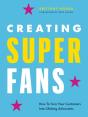 Creating Superfans - Preview