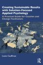 Creating Sustainable Results With Solution-Focused Applied Psychology - Preview
