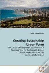 Creating Sustainable Urban Form