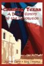 Creating Texas - A Brief History Of The Revolution - Preview