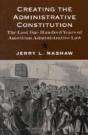 Creating The Administrative Constitution - Preview