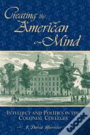 Creating The American Mind
