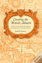 Capa do artigo Creating The British Atlantic