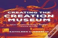 Creating The Creation Museum