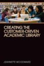 Creating The Customer-Driven Academic Library - Preview