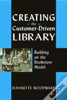 Creating The Customer-Driven Library