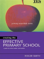Creating The Effective Primary School - Preview