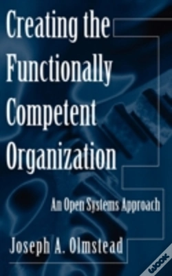 Capa do artigo Creating The Functionally Competent Organization