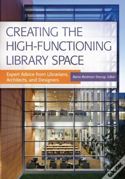 Capa do artigo Creating The High-Functioning Library Space