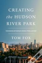 Creating The Hudson River Park