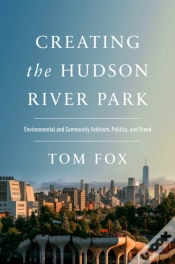 Capa do artigo Creating The Hudson River Park