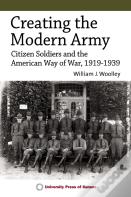 Creating The Modern Army