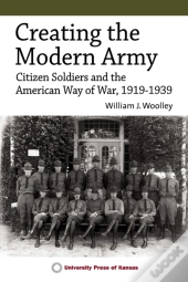 Creating The Modern Army