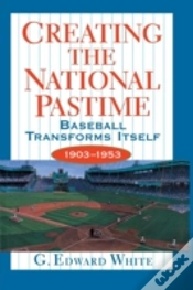 Capa do artigo Creating The National Pastime