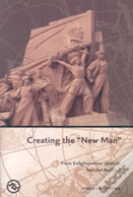 Creating The New Man