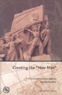 Creating The New Man - Preview