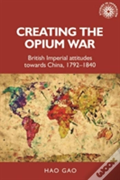 Capa do artigo Creating The Opium War